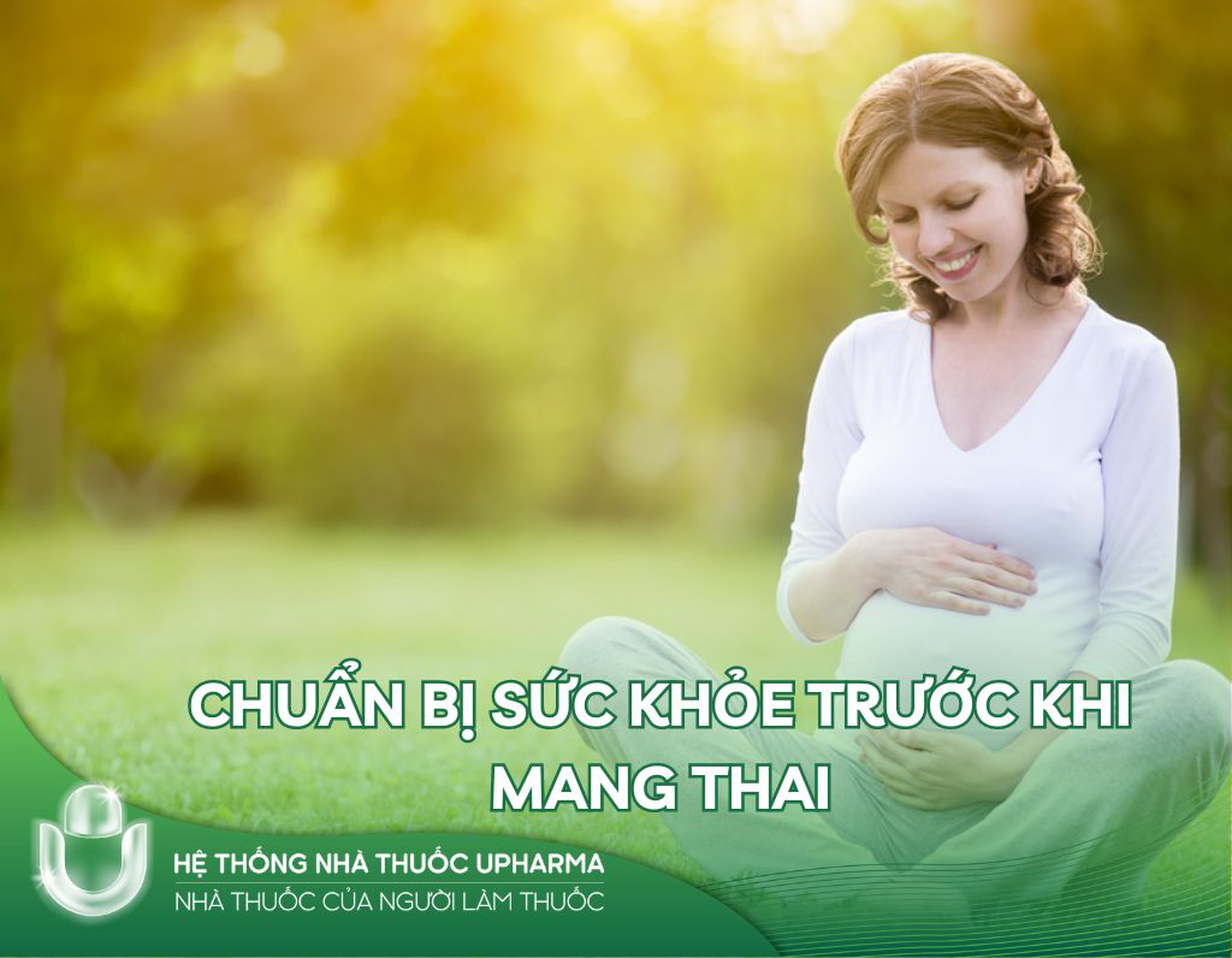 Chuẩn bị sức khỏe trước khi mang thai đúng cách
