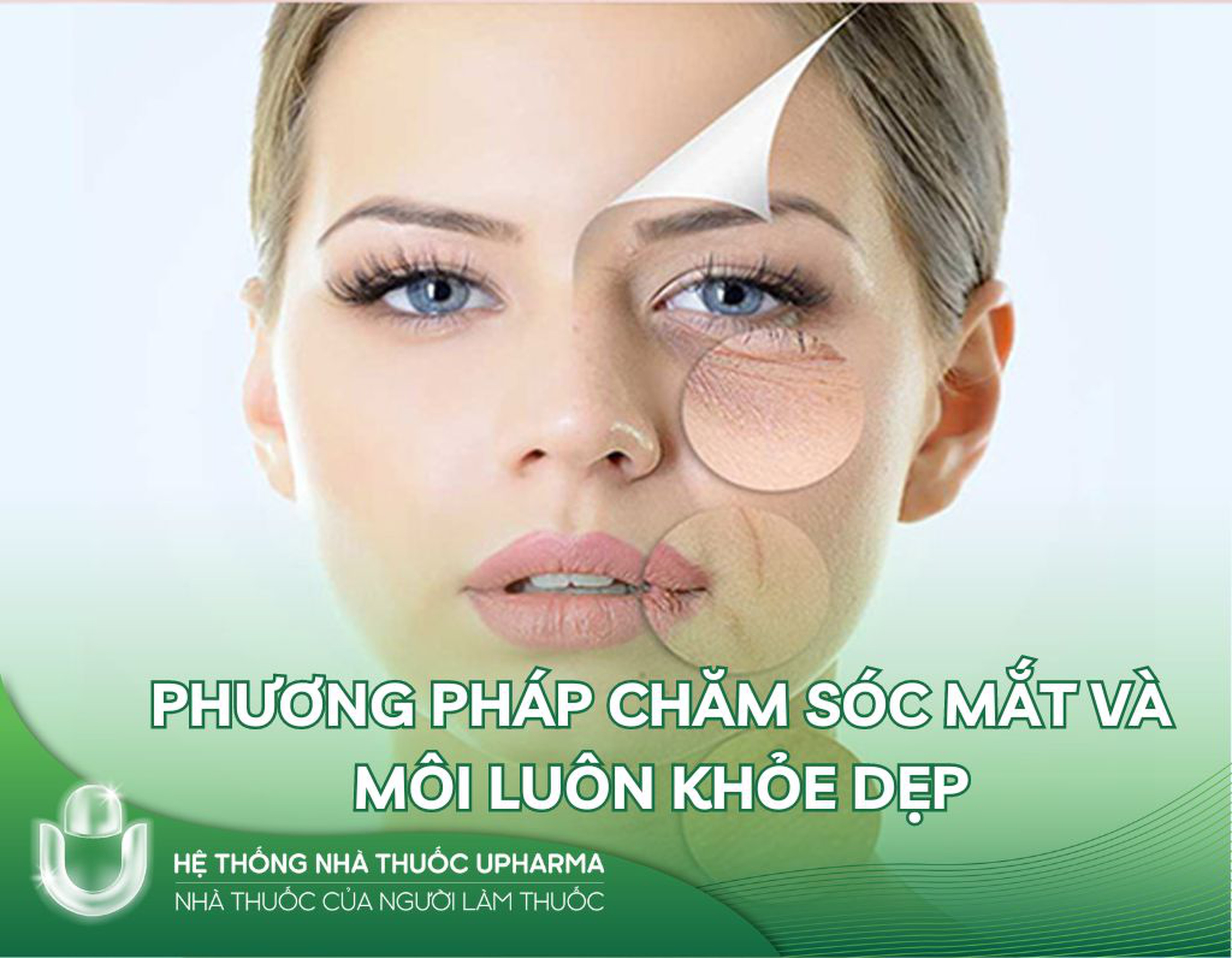 Phương pháp chăm sóc mắt và môi luôn khỏe đẹp