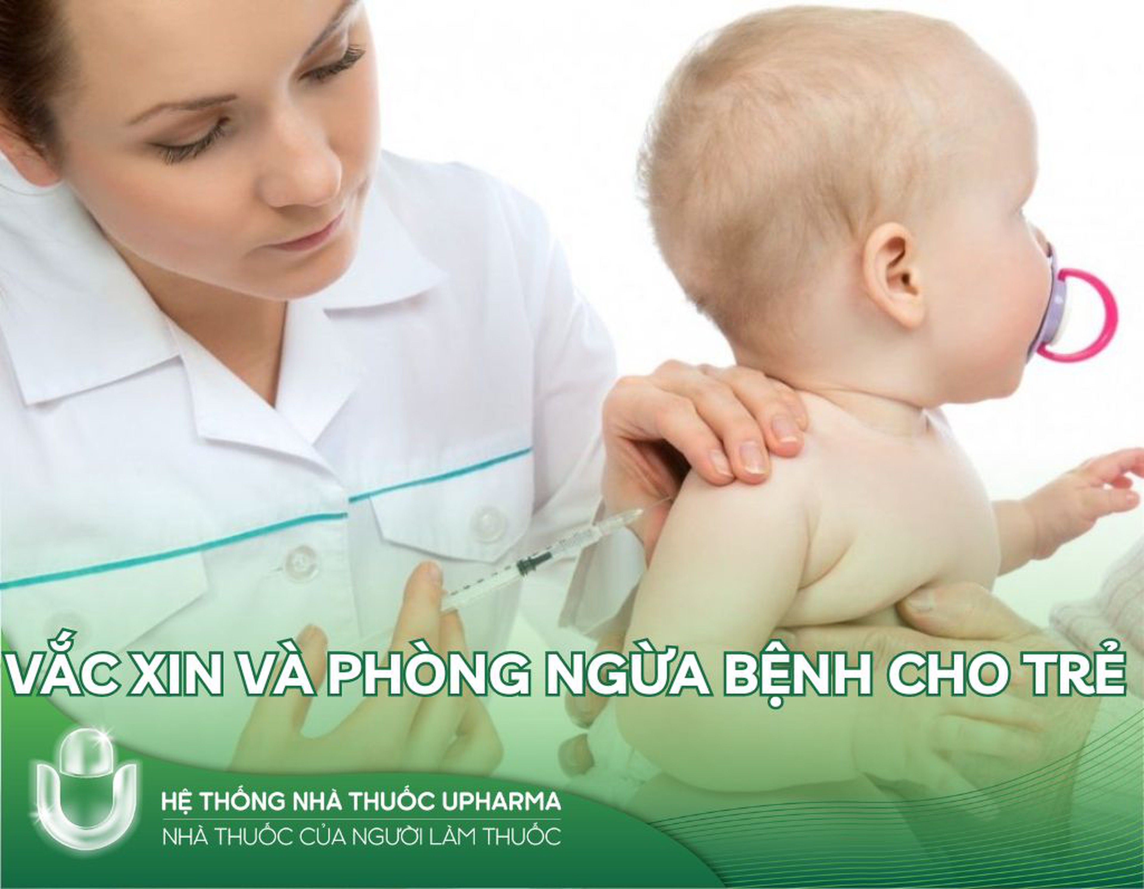 Cần biết: Lịch trình tiêm vắc xin và phòng ngừa bệnh cho trẻ