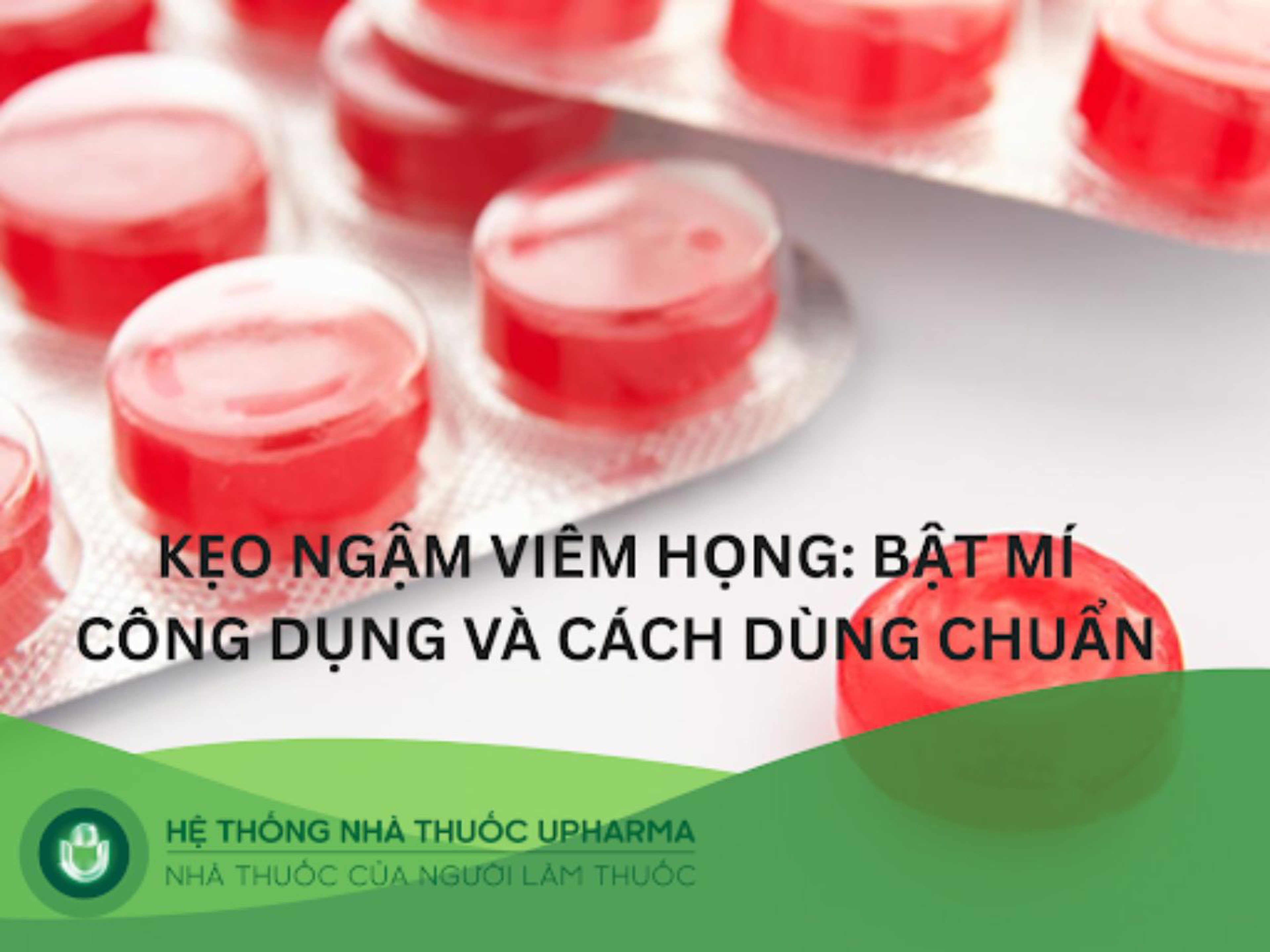 Top các loại kẹo ngậm viêm họng hỗ trợ giảm đau, viêm rát cổ họng