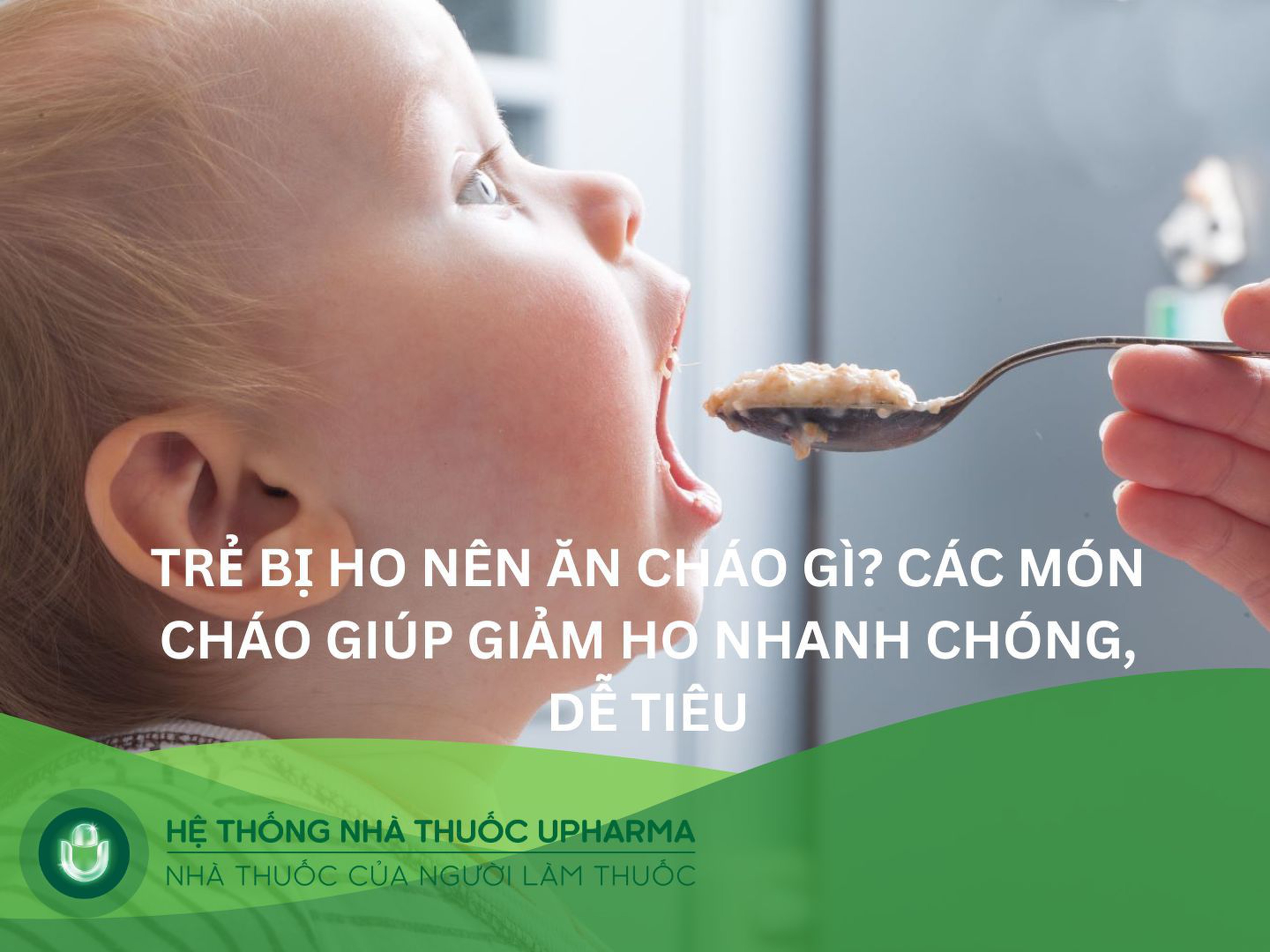 Trẻ bị ho nên ăn cháo gì? Các món cháo giúp bé giảm ho nhanh chóng, dễ tiêu