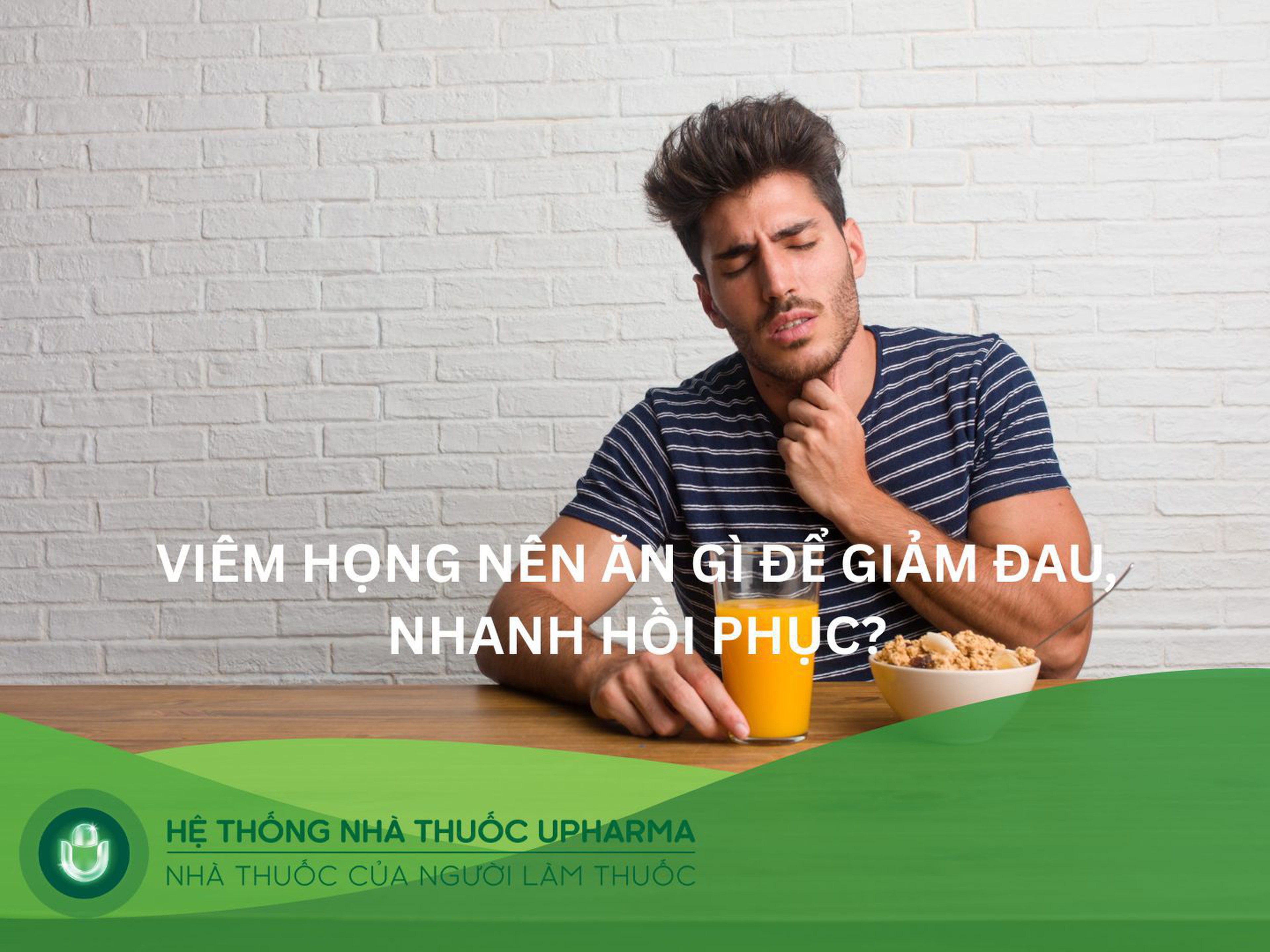 Viêm họng nên ăn gì và kiêng gì để cổ họng nhanh lành theo y khoa?