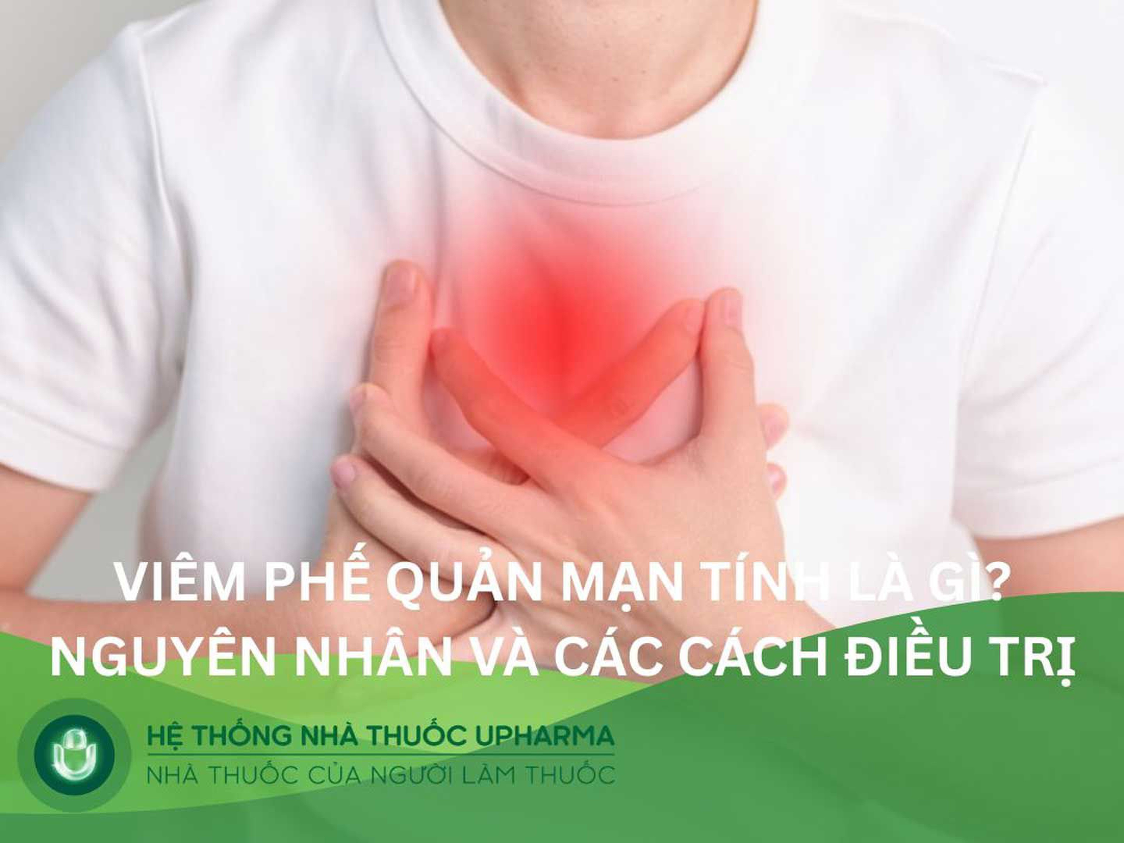 Viêm phế quản mãn tính là gì? Nguyên nhân và các cách điều trị 