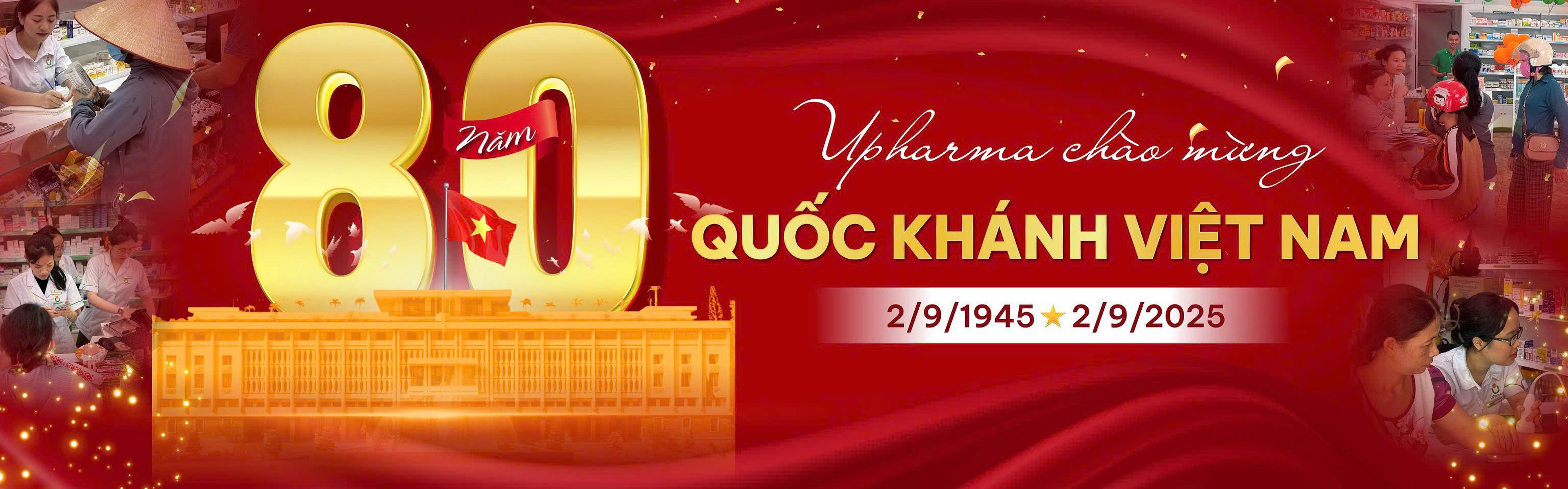 Nhà thuốc Upharma kính chúc Quốc khánh 2/9 – Kỷ niệm 80 năm thành lập nước